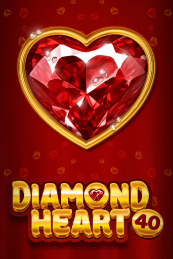 Diamond Heart 40 демо слот играть онлайн | JoyCasino Online бесплатная игра