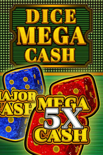 Dice Mega Cash демо слот играть онлайн | JoyCasino Online бесплатная игра