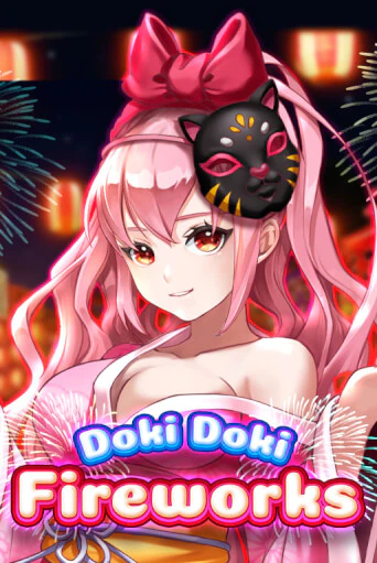 Doki Doki Fireworks демо слот играть онлайн | JoyCasino Online бесплатная игра