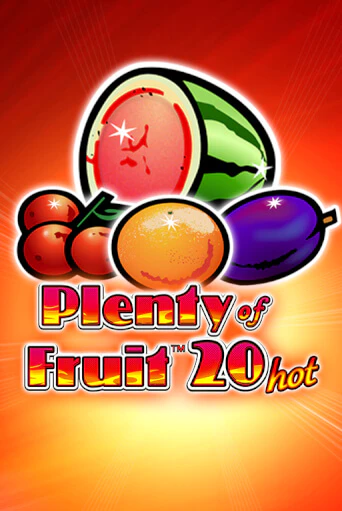 Plenty of Fruit 20 Hot демо слот играть онлайн | JoyCasino Online бесплатная игра