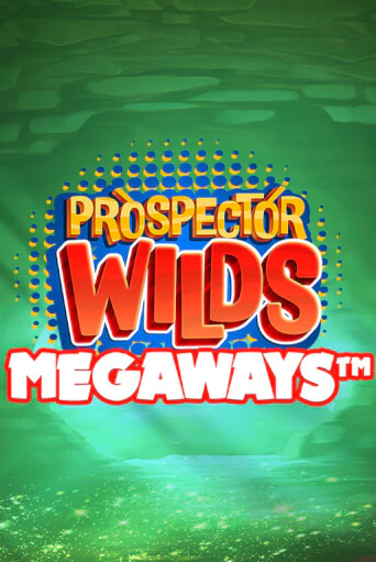 Prospector Wilds Megaways демо слот играть онлайн | JoyCasino Online бесплатная игра