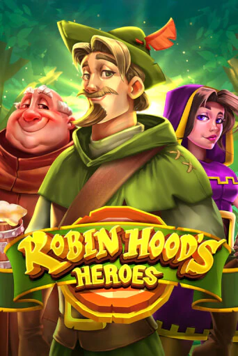Robin Hood's Heroes демо слот играть онлайн | JoyCasino Online бесплатная игра