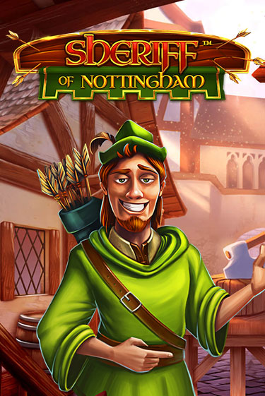 Sheriff of Nottingham демо слот играть онлайн | JoyCasino Online бесплатная игра
