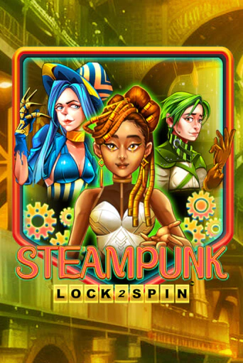 Steampunk демо слот играть онлайн | JoyCasino Online бесплатная игра